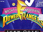 Click image for larger version

Name:	Mighty-Morphin-Power-Rangers-Movie-Evil-Space-Aliens-Ivan-Ooze-003.JPG
Views:	455
Size:	828.5 KB
ID:	28428